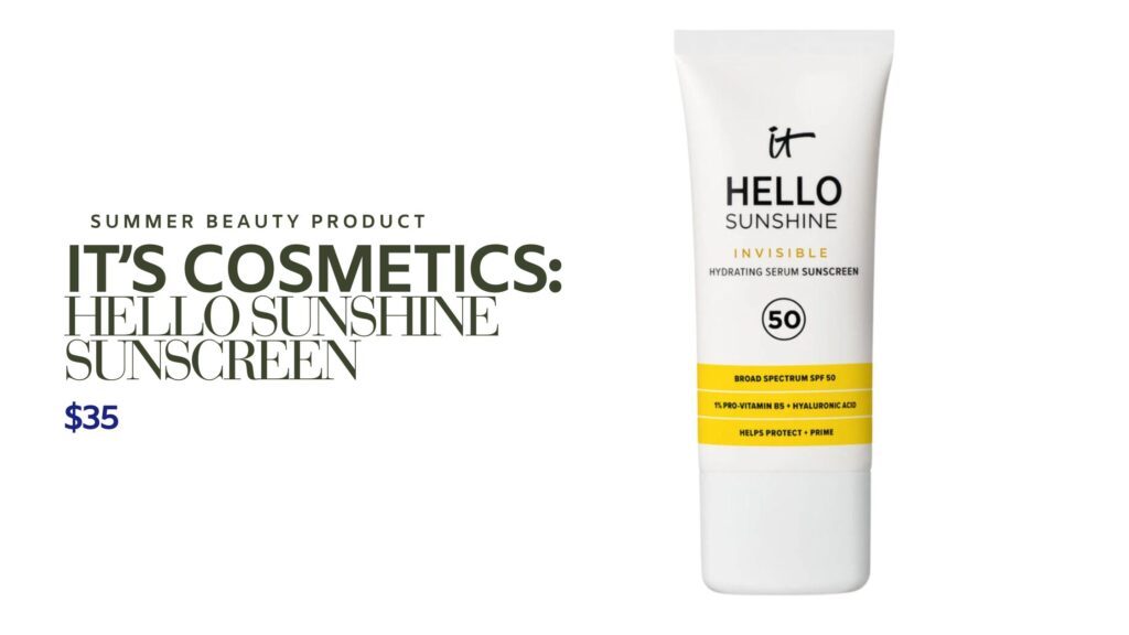 summer_must_have_products_hello_sunshine_sunscreen